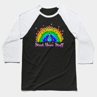 Strut Your Stuff Peacock Rainbow LGBT Pride Baseball T-Shirt